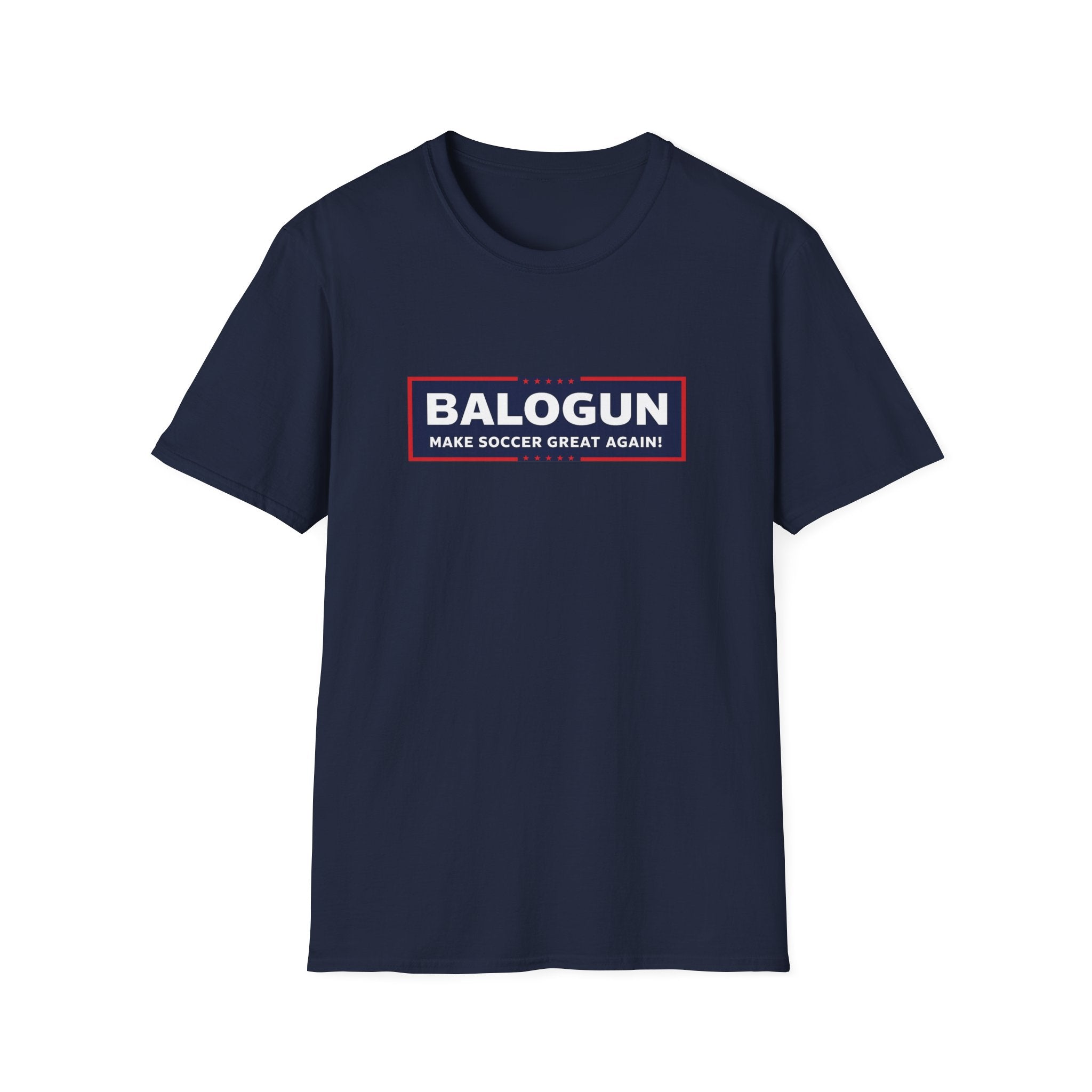 BALOGUN Soccer T‑Shirt — "Make Soccer Great Again" Fan Tee